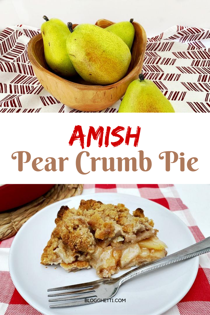 Amish pear crumb pie collage with text overlay