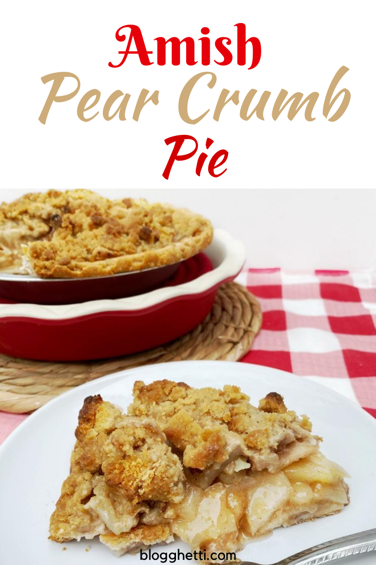 Amish pear crumb pie pinterest collage with text overlay