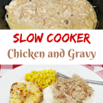 slow cooker chicken and gravy with text overlay