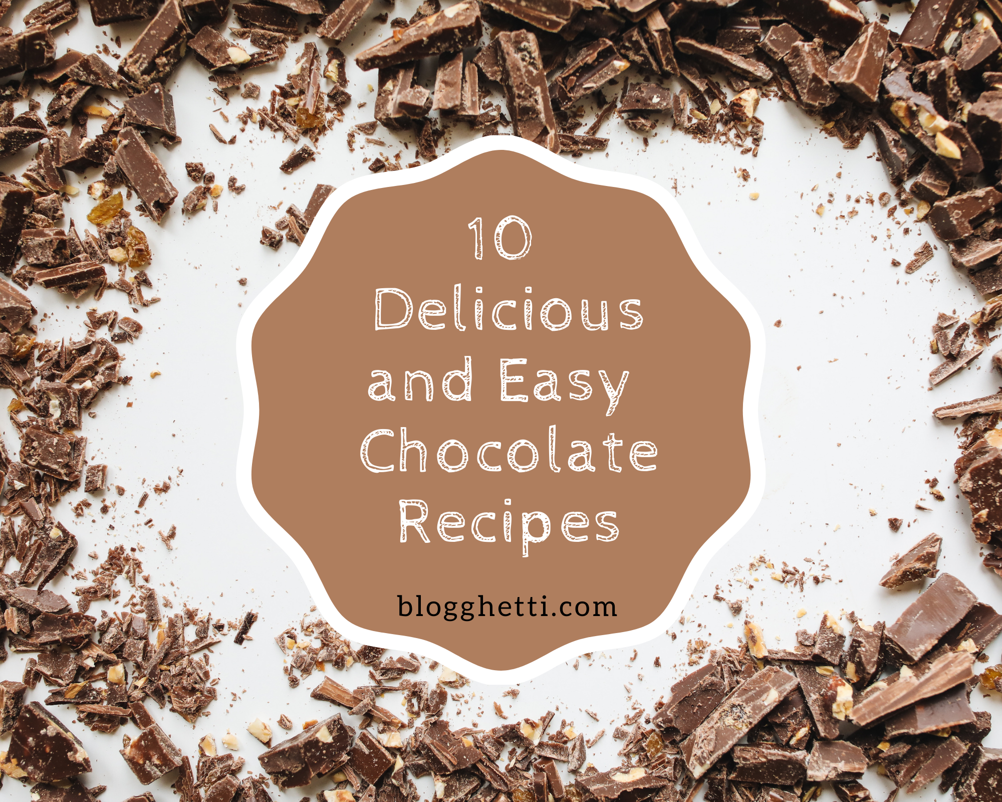 10 delicious and easy chocolate recipes with text overlay