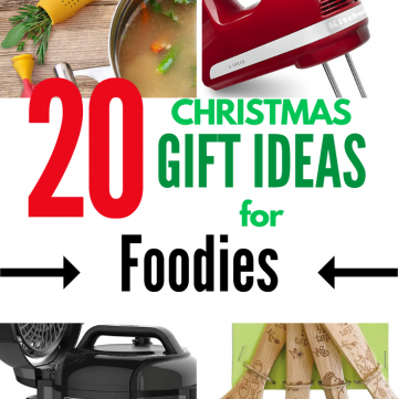 20 Christmas Gift Ideas for Foodies with text overlay