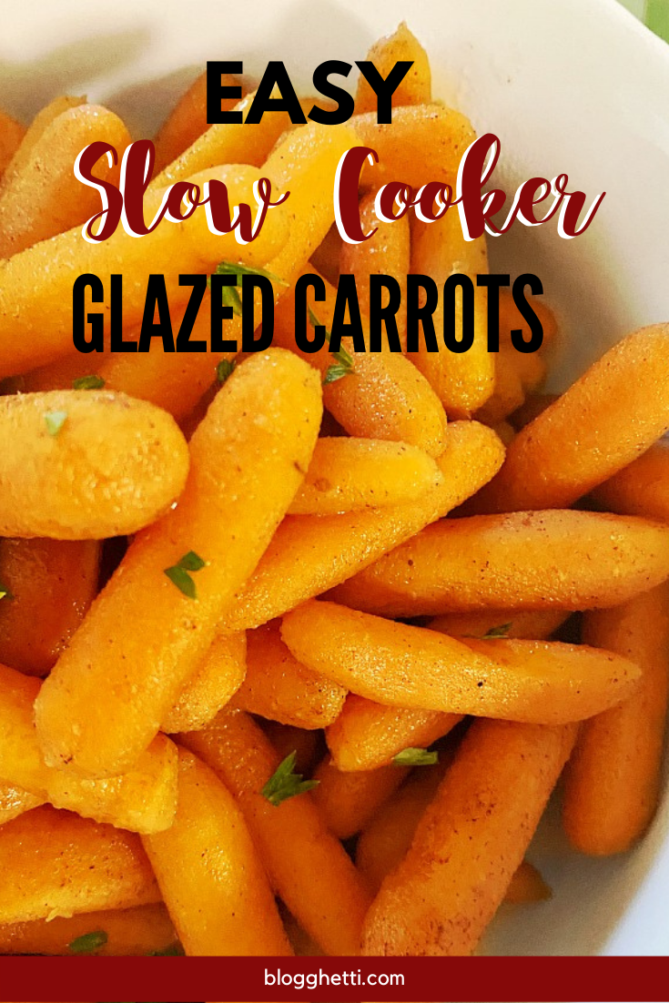 Easy Slow Cooker Glazed Carrots with text overlay