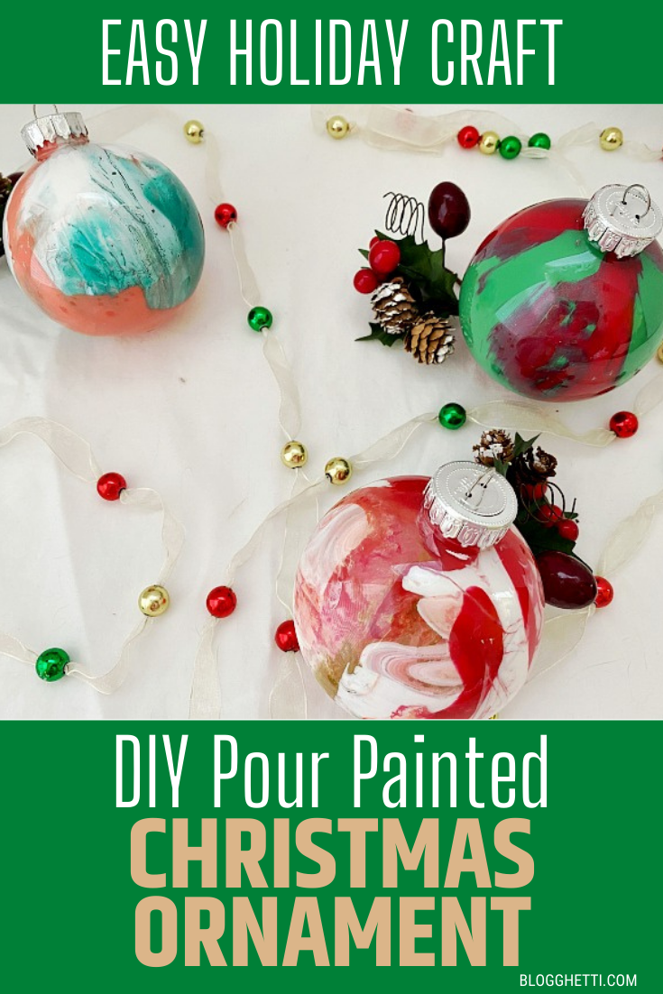 DIY Pour Painted Christmas Ornaments