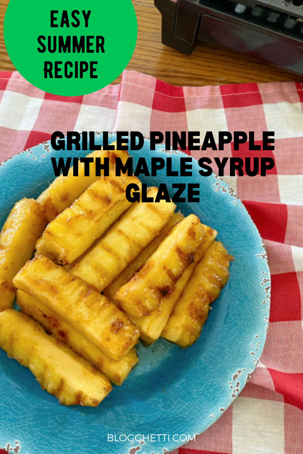 grilled pineapple with maple glaze image with text overlay