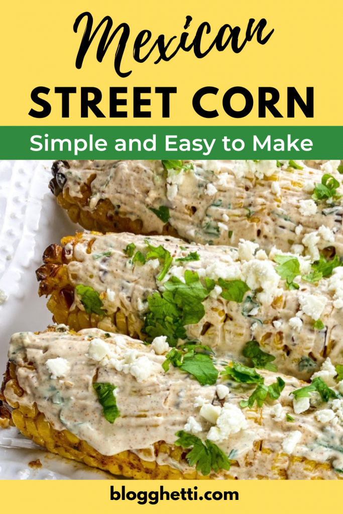 Mexican street corn fully loaded - pinterest