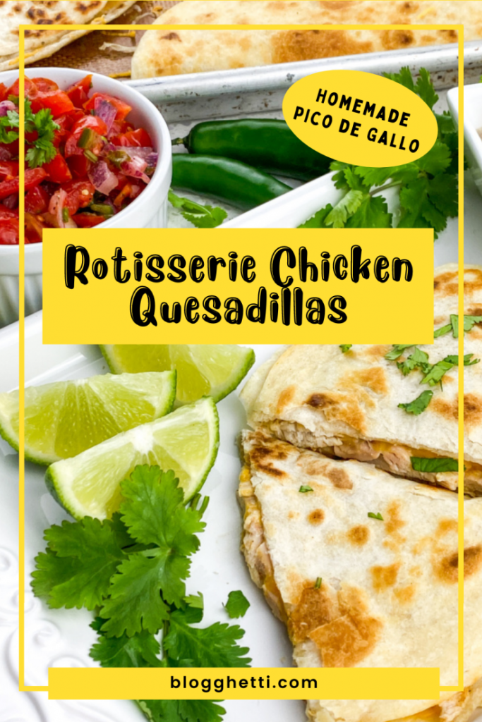 rotisserie chicken quesadillas with pico de gallo on white serving platter