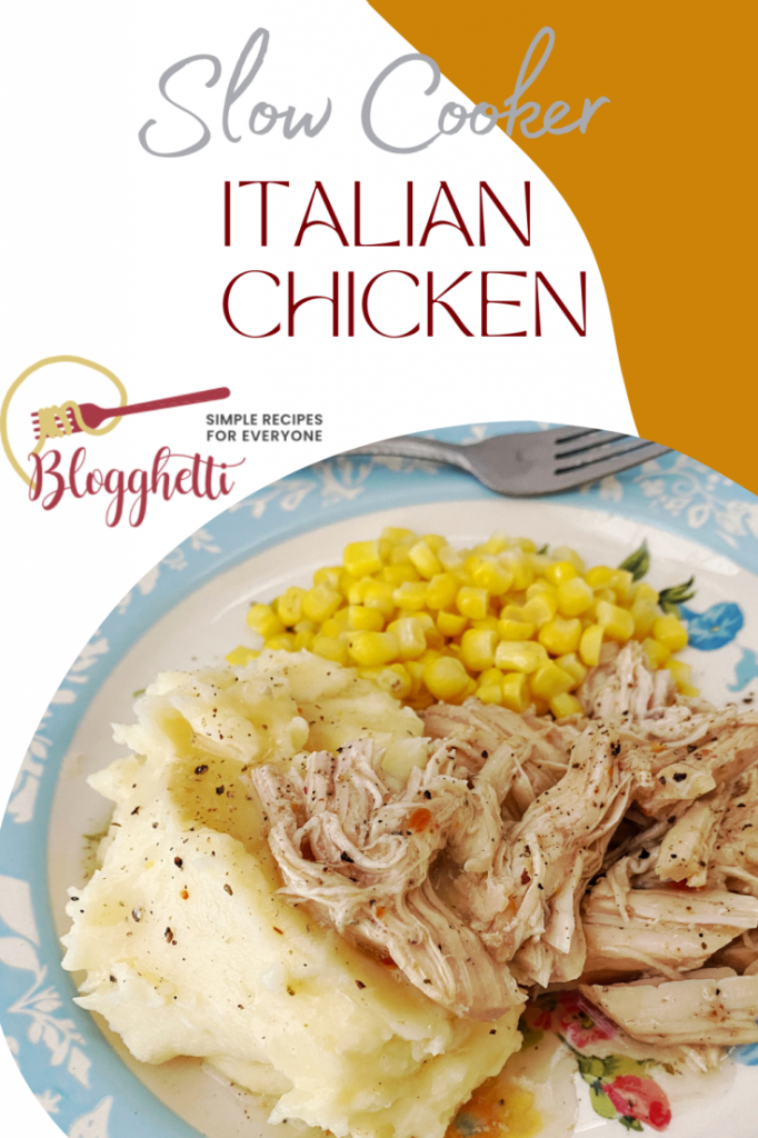 Slow Cooked Italian Chicken with text overlay