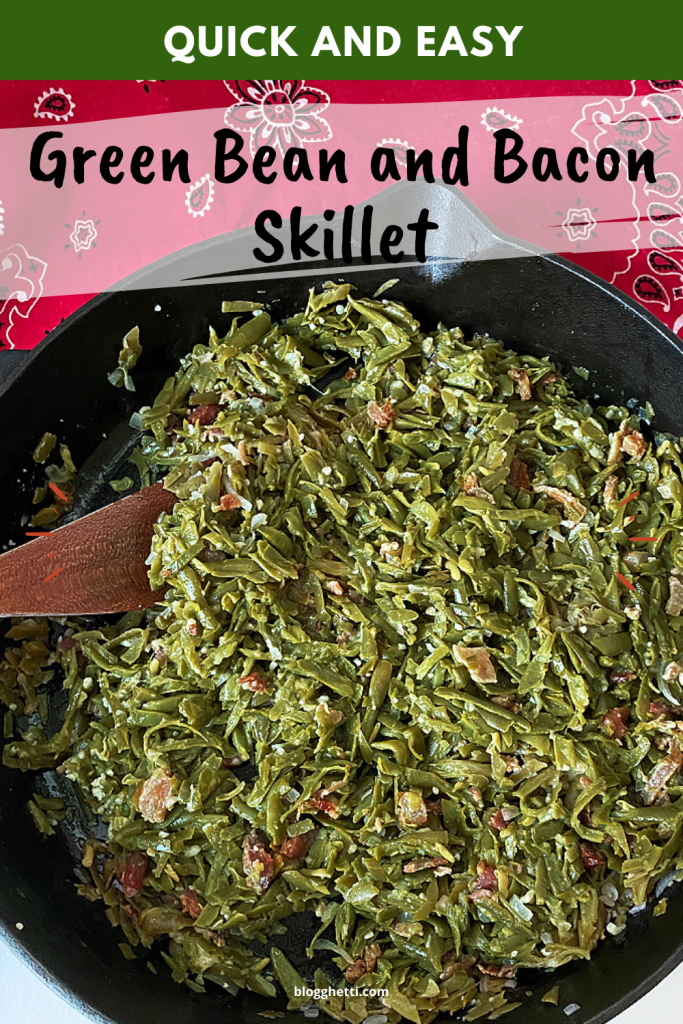 green bean and bacon skillet image with text overlay