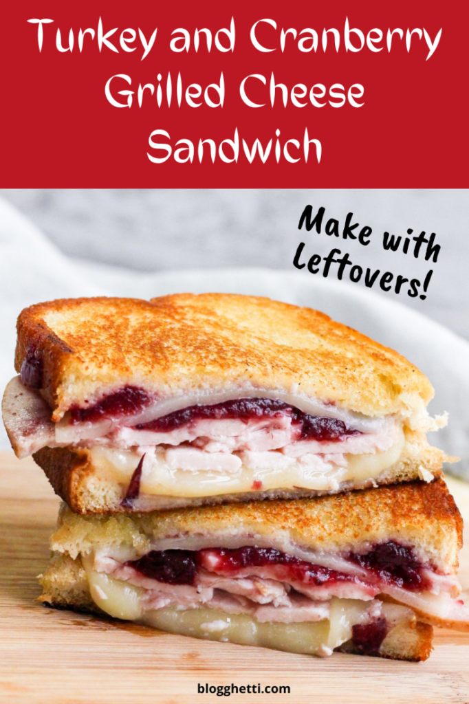 turkey and cranberry grilled cheese sandwich image with text overlay