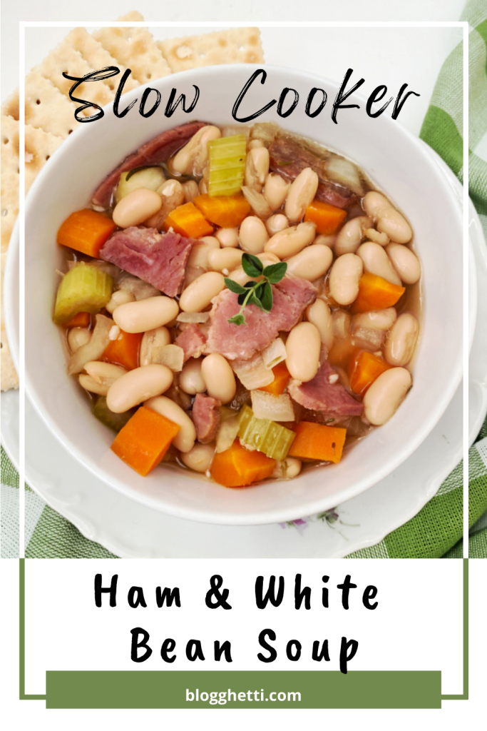 slow cooker ham and white bean soup image with text overlay