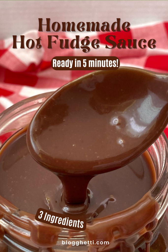 Homemade hot fudge sauce image with text overlay