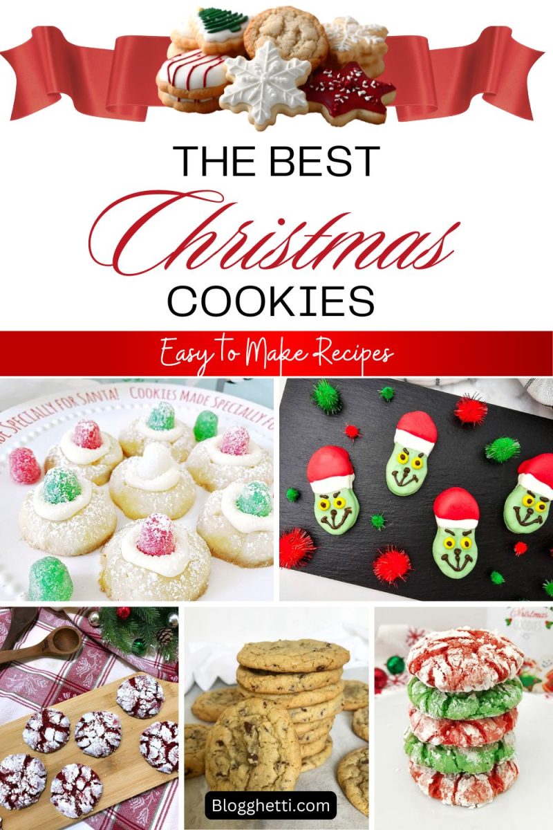 Collage featuring assorted Christmas cookies such as gumdrop thumbprints, Grinch Nutter Butter cookies, red velvet crinkle cookies, classic chocolate chip cookies, and red and green crinkle cookies, with a banner titled “The Best Christmas Cookies – Easy to Make Recipes