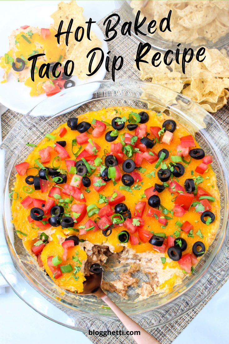 hot baked taco dip recipe with text overlay