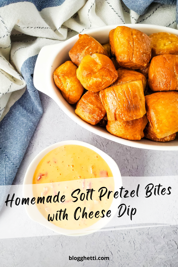 Homemade Soft Pretzel Bites with Cheese Dip image with text overlay