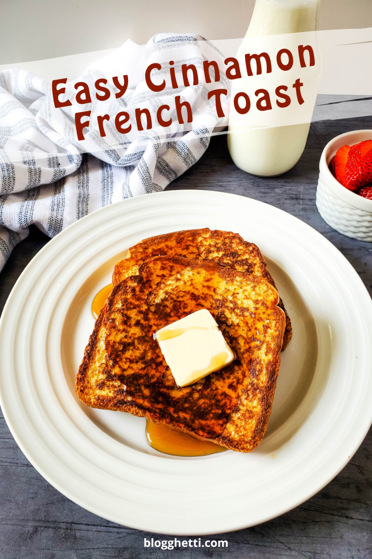 easy cinnamon French toast image with text overlay