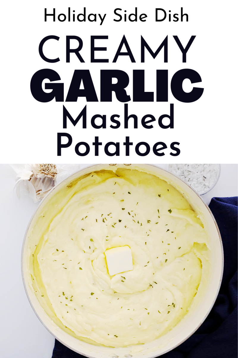 creamy garlic mashed potatoes image with text overlay