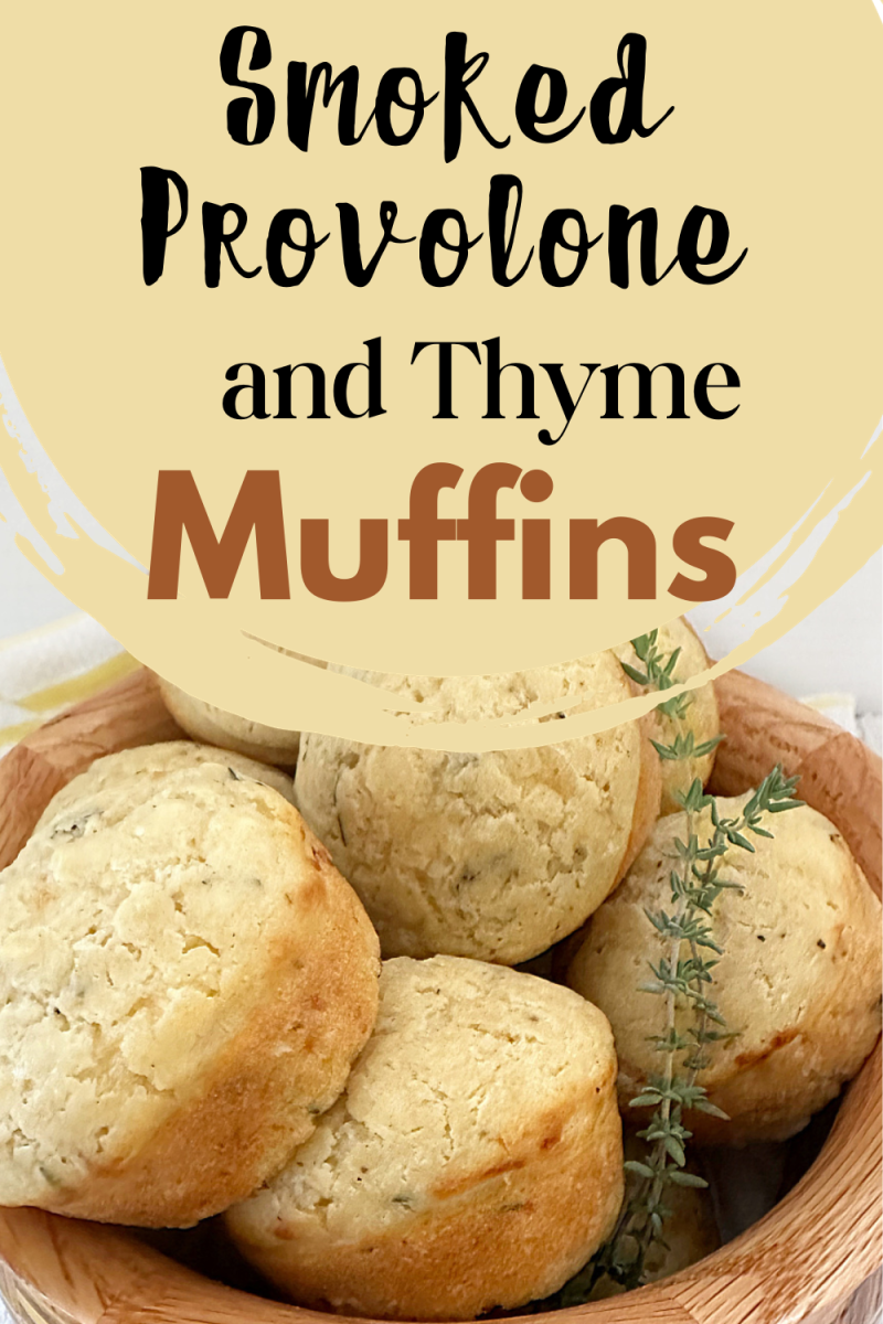 smoked provolone and thyme muffins image with text