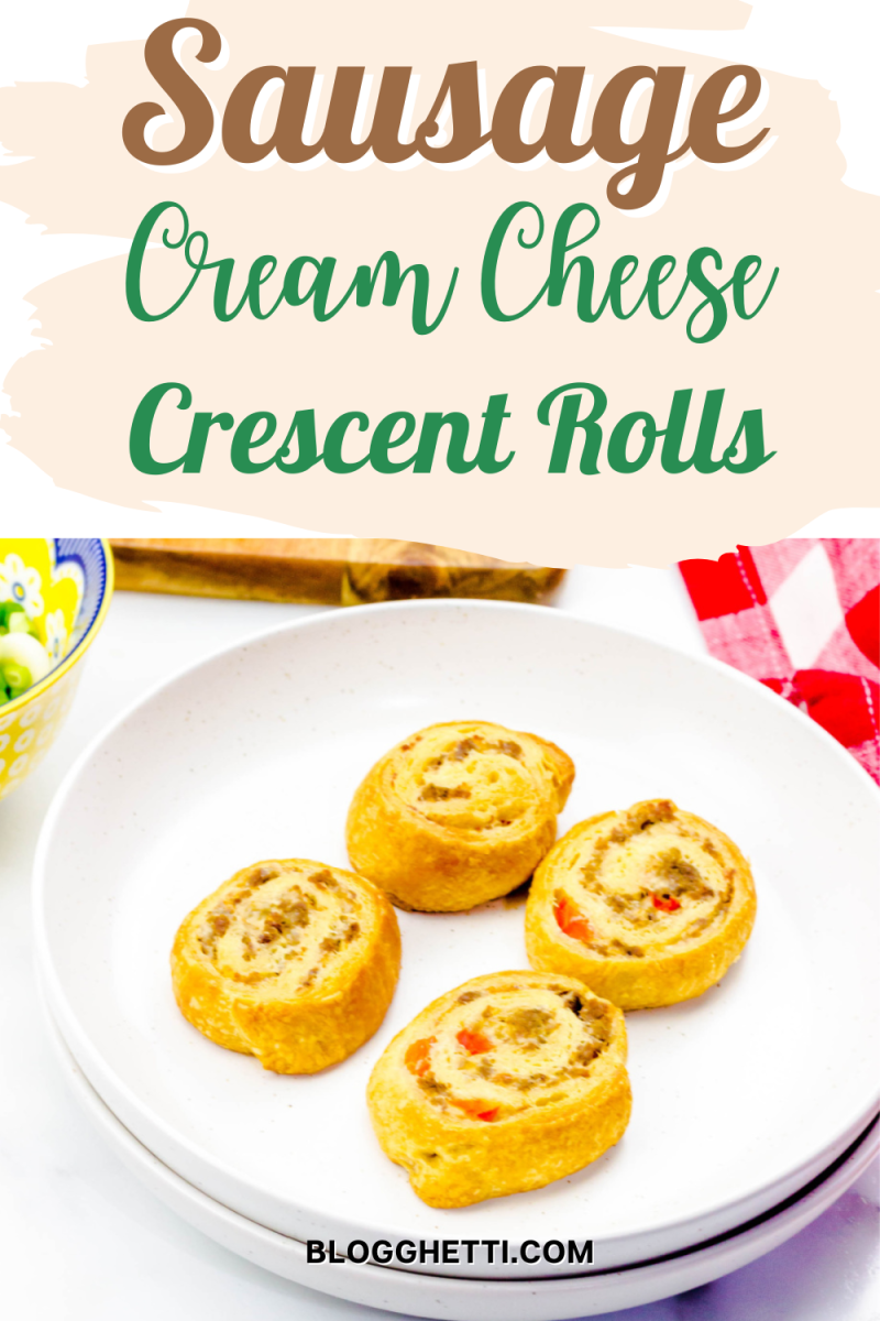sausage cream cheese crescent rolls image with text