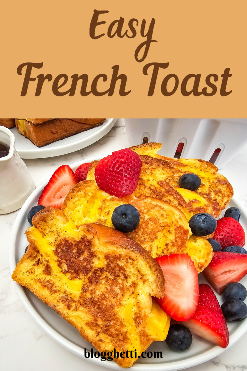 easy french toast image with text