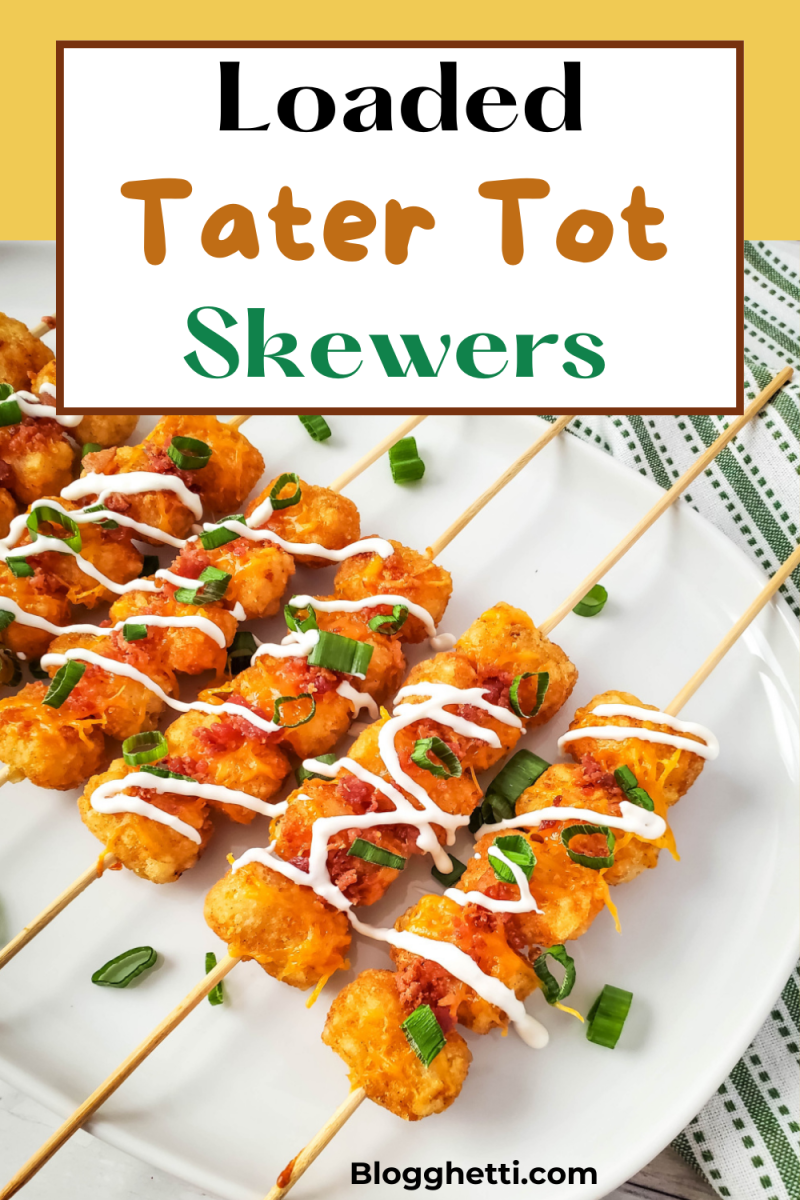 loaded tator tot skewers image with text