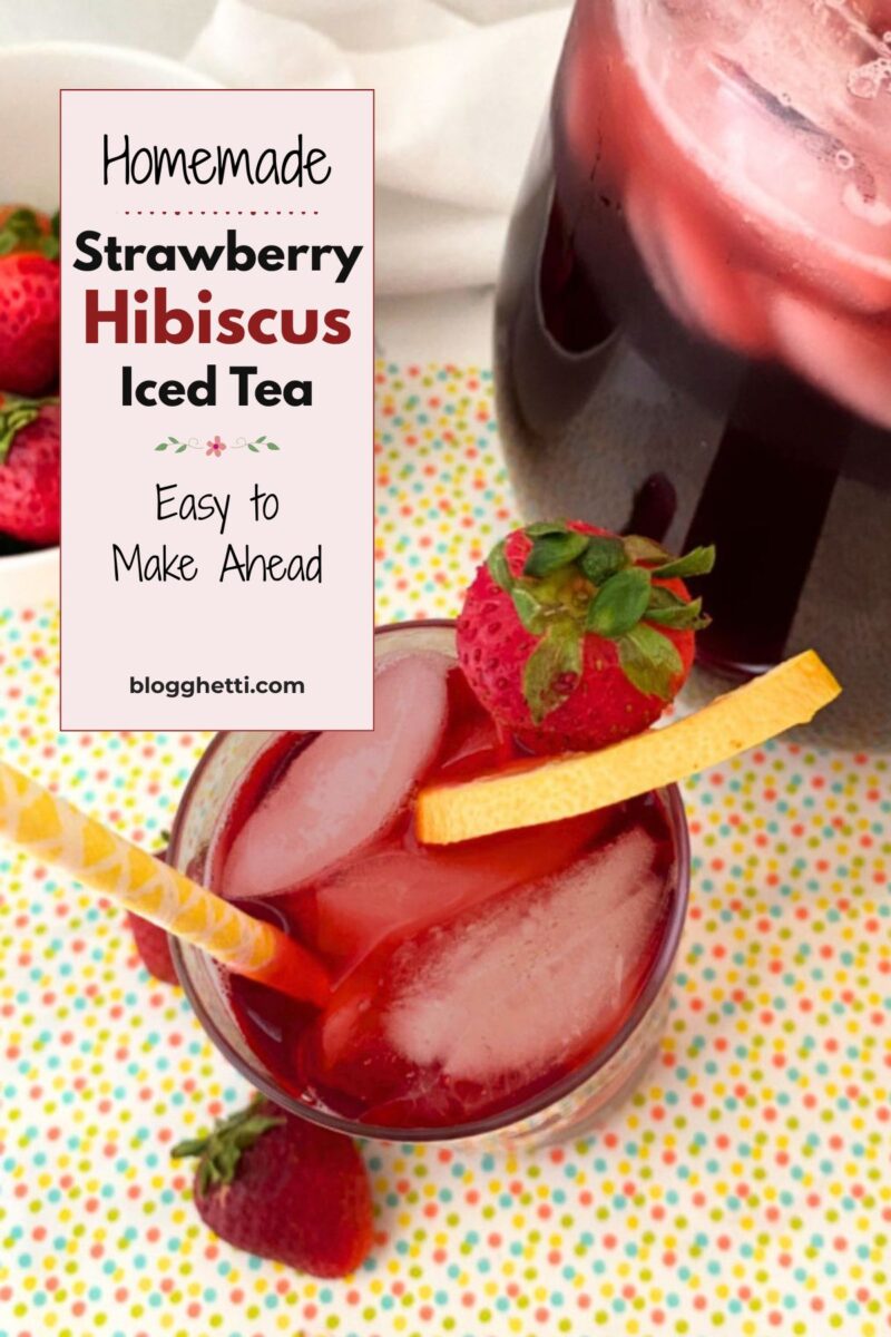 Pinterest graphic featuring a glass and pitcher of Strawberry Hibiscus Iced Tea with fresh strawberries, lemon garnish, and text reading "Homemade Strawberry Hibiscus Iced Tea" and "Easy to Make Ahead."