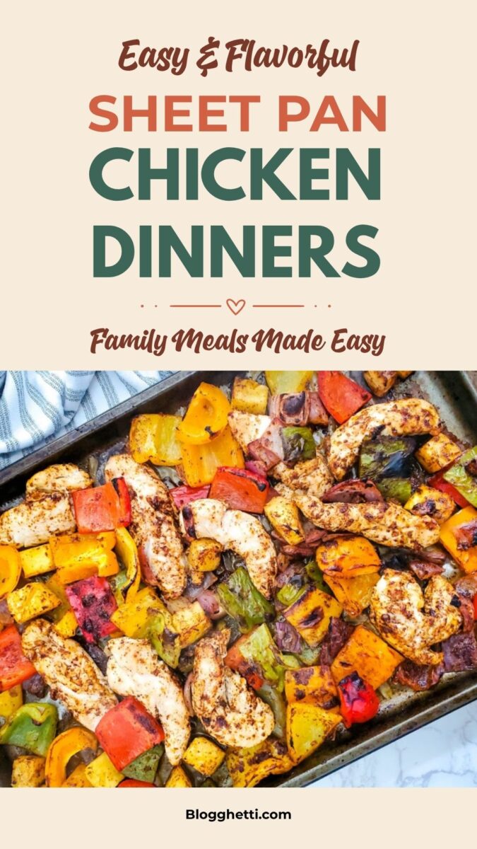Pinterest pin for a collection of sheet pan chicken dinner recipes. The image shows roasted chicken and colorful vegetables cooked together on a sheet pan.