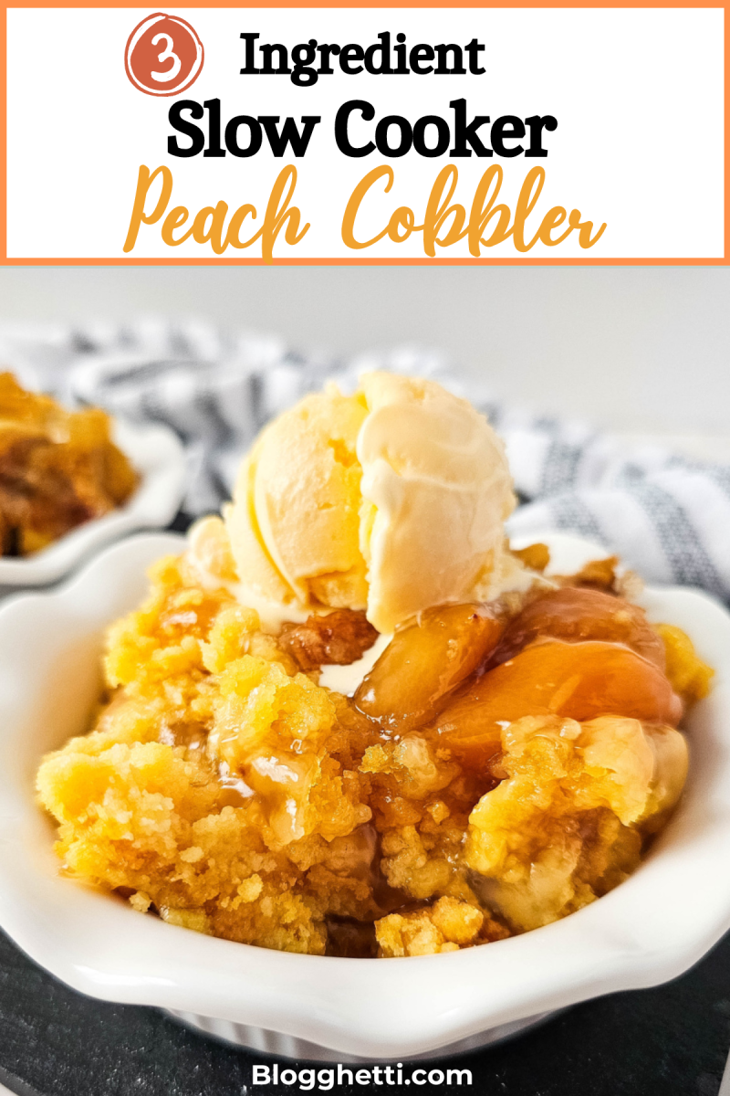 3 ingredient slow cooker peach cobbler image with text