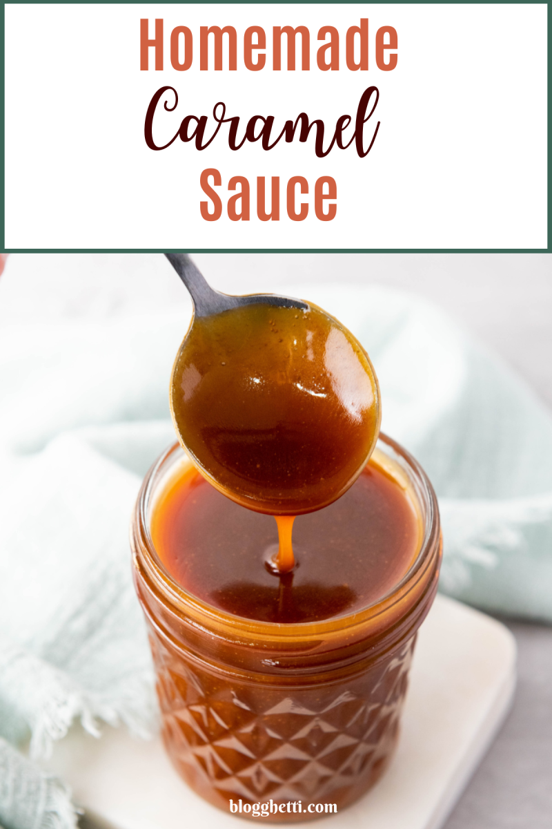 homemade caramel sauce image with text