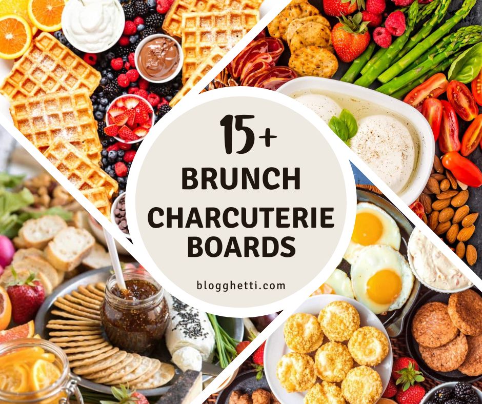 A collage of four images showcasing various brunch charcuterie boards, each filled with different breakfast and brunch items like waffles, fruits, eggs, bagels, and spreads. The images are arranged around a central circular graphic that reads "15+ Brunch Charcuterie Boards"