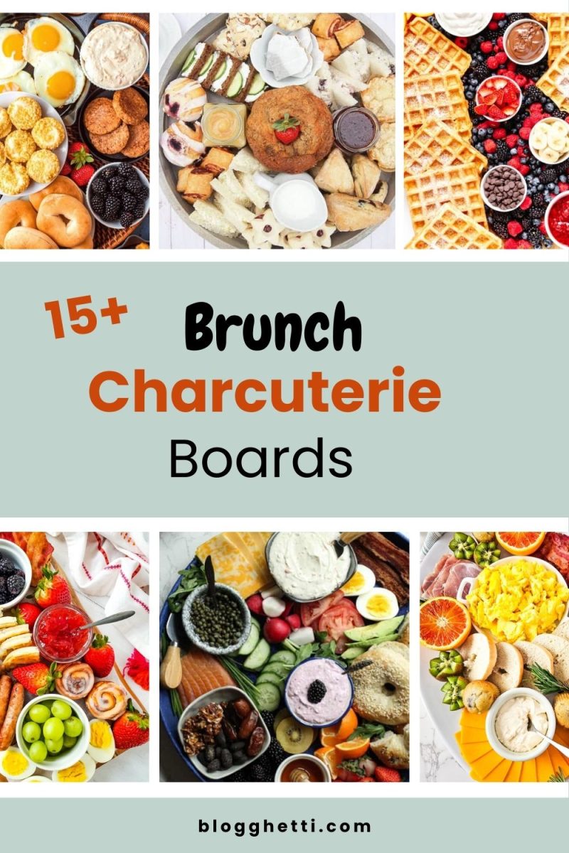 A collage of six images showcasing various brunch charcuterie boards, each filled with different breakfast and brunch items like waffles, fruits, eggs, bagels, and spreads. The images are arranged around a central text graphic that reads "15+ Brunch Charcuterie Boards"