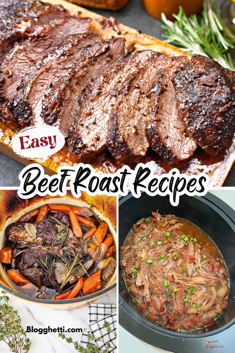 Three-image collage featuring sliced beef roast on a cutting board, a Dutch oven roast with carrots and herbs, and a slow cooker filled with shredded beef and green onions. Text overlay reads “Easy Beef Roast Recipes.”