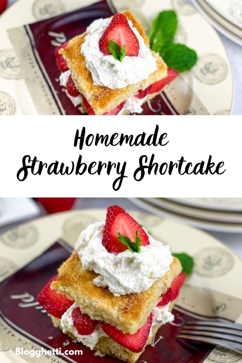 A vertical image with text in the center. The top and bottom halves of the image show the same homemade strawberry shortcake on a plate. The text "Homemade Strawberry Shortcake" is written in a black script font between the two images.
